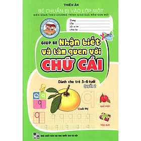 Download sách Giúp Bé Nhận Biết Và Làm Quen Với Chữ Cái (Quyển 2)