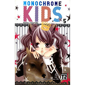 Nơi bán Monochrome Kids (Tập 5) - Giá Từ -1đ