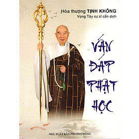 Nơi bán Vấn Đáp Phật Học - Giá Từ -1đ