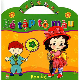 Bé Tập Tô Màu - Bạn Bè