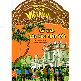 Download sách Cổ Tích Việt Nam - Sự Tích Cây Nêu Ngày Tết (Tái Bản)