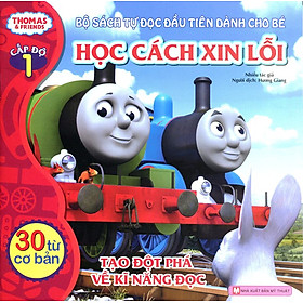 Thomas & Friends (Cấp Độ 1) - Học Cách Xin Lỗi