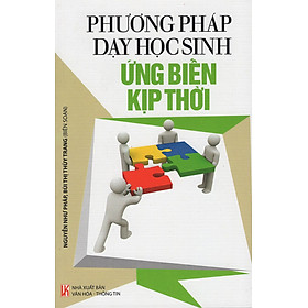 Download sách Phương Pháp Dạy Học Sinh - Ứng Biến Kịp Thời