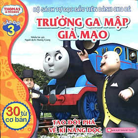 Nơi bán Thomas & Friends (Cấp Độ 3) - Trưởng Ga Mập Giả Mạo - Giá Từ -1đ