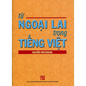 Nơi bán Từ Ngoại Lai Trong Tiếng Việt - Giá Từ -1đ