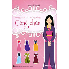 Trang Phục Cho Những Nàng Công Chúa