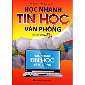 Download sách Học Nhanh Tin Học Văn Phòng