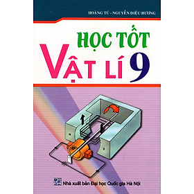 Download sách Học Tốt Vật Lí Lớp 9