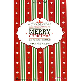Download sách Tô Màu Và Trang Trí Merry Christmas