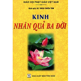 Hình ảnh Kinh Nhân Quả Ba Đời