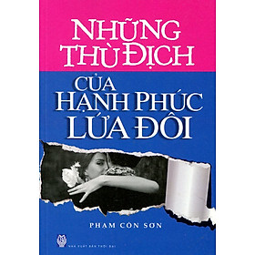 Download sách Những Thù Địch Của Hạnh Phúc Lứa Đôi