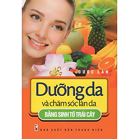 Nơi bán Dưỡng Da Và Chăm Sóc Da Bằng Sinh Tố Trái Cây - Giá Từ -1đ