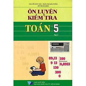 Download sách Ôn Luyện & Kiểm Tra Toán Lớp 5 (Tập 2)