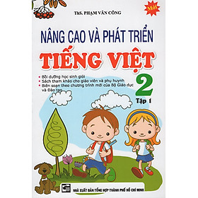 Download sách Nâng Cao Và Phát Triển Tiếng Việt Lớp 2 (Tập 1)