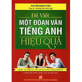 Để Viết Một Đoạn Văn Tiếng Anh Hiệu Quả