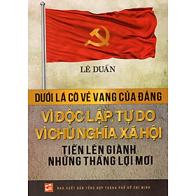 Nơi bán Vì Độc Lập,Tự Do - Vì Chủ Nghĩa Xã Hội   - Giá Từ -1đ