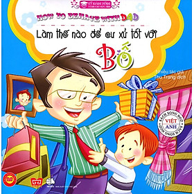 Nơi bán Kỹ Năng Sống Dành Cho Học Sinh - Làm Thế Nào Để Cư Xử Tốt Với Bố - Giá Từ -1đ