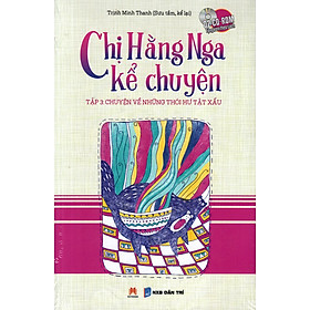 Chị Hằng Nga Kể Chuyện - Tập 3 (Kèm CD)