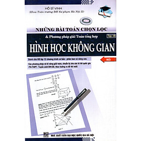 Download sách Những BTCL & ... Hình Học Không Gian - Tập 10