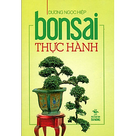 Download sách Bonsai Thực Hành