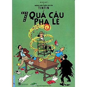 Download sách Những Cuộc Phiêu Lưu Của Tintin - 7 Quả Cầu Pha Lê