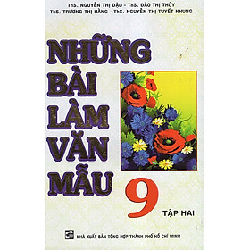 Những Bài Làm Văn Mẫu 9 (Tập 2)