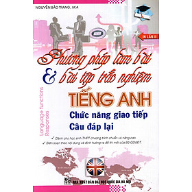 Phương Pháp Làm Bài Và Bài Tập Trắc Nghiệm Tiếng Anh, Chức Năng Giao Tiếp