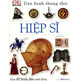 [Download Sách] Dán Hình Thông Thái - Hiệp Sĩ