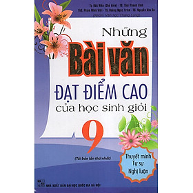 Download sách Những Bài Văn Đạt Điểm Cao Của Học Sinh Giỏi 9