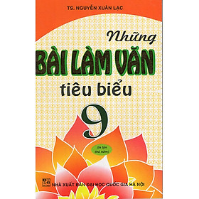 Những Bài Làm  Văn Tiêu Biểu 9