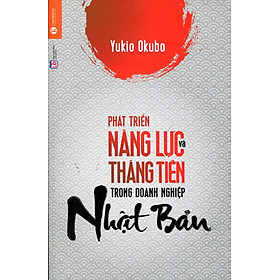 Nơi bán Phát Triển Năng Lực Và Thăng Tiến Trong Doanh Nghiệp Nhật Bản - Giá Từ -1đ