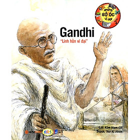 Nơi bán Những Bộ Óc Vĩ Đại - Gandhi Linh Hồn Vĩ Đại - Giá Từ -1đ