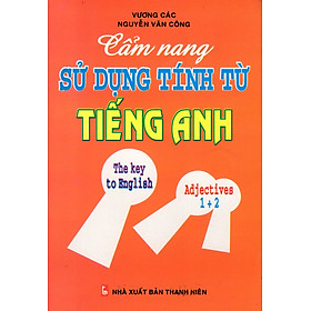 Cẩm Nang Sử Dụng Tính Từ Tiếng Anh