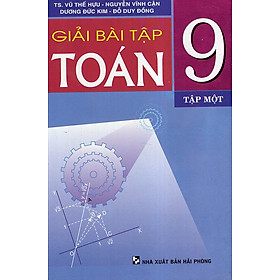 Download sách Giải Bài Tập Toán 9 - Tập 1