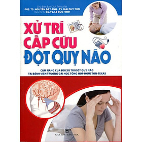 Xử Trí Cấp Cứu Đột Quỵ Não