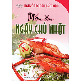 Hình ảnh Món Ăn Ngày Chủ Nhật (Tái Bản)