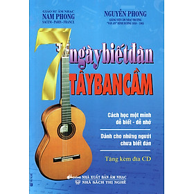 Nơi bán 7 Ngày Biết Đàn Tây Ban Cầm (Kèm CD) - Giá Từ -1đ