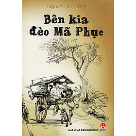 Nơi bán Bên Kia Đèo Mã Phục - Giá Từ -1đ