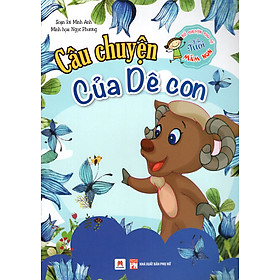 Kể Chuyện Cho Bé Tuổi Mầm Non - Câu Chuyện Của Dê Con