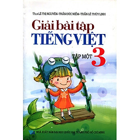 Nơi bán Giải Bài Tập Tiếng Việt Lớp 3 (Tập 1) - Giá Từ -1đ