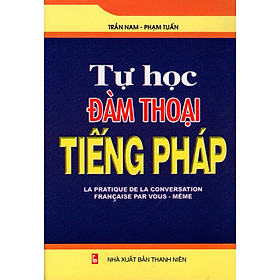 Tự Học Đàm Thoại Tiếng Pháp