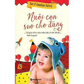 Nuôi Con Sao Cho Đúng