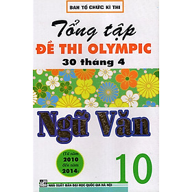 Nơi bán Tổng Tập Đề Thi Olympic 30/4 Văn 10 - Giá Từ -1đ