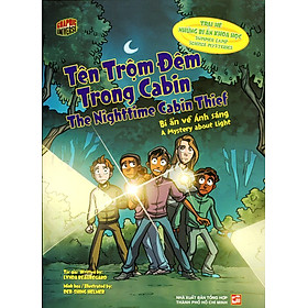 Trại Hè Những Bí Ấn Khoa Học - Tên Trộm Đêm Trong Cabin