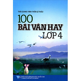 Nơi bán 100 Bài Văn Hay Lớp 4 - Giá Từ -1đ