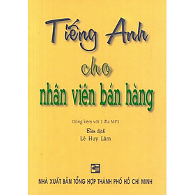 Tiếng Anh Cho Nhân Viên Bán Hàng (Kèm CD) - Sách Bỏ Túi