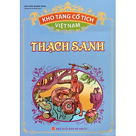 Download sách Kho Tàng Cổ Tích Việt Nam - Thạch Sanh