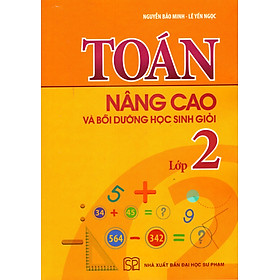 Toán Nâng Cao & Bồi Dưỡng Học Sinh Giỏi Lớp 2