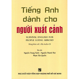 Tiếng Anh Dành Cho Người Xuất Cảnh - Kèm CD