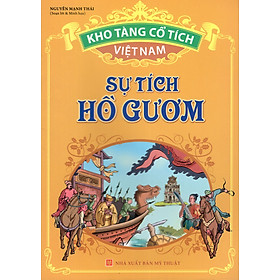 Download sách Kho Tàng Cổ Tích Việt Nam - Sự Tích Hồ Gươm